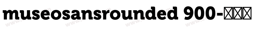 museosansrounded 900字体转换